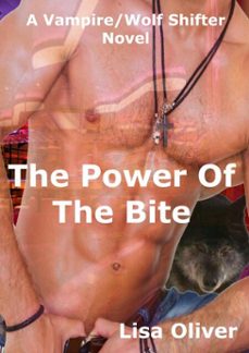 the power of the bite-lisa oliver-9781310803994