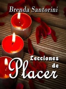 lecciones de placer (ebook)-brenda santorini-9781310900594