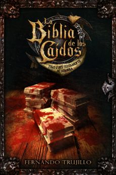 la biblia de los caidos. tomo 2 del testamento de sombra (ebook)-fernando trujillo-9781370979394