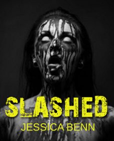 slashed-jessica benn-9781386535294