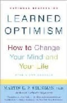 learned optimism: how to change your mind and your life-martin e.p. seligman-9781400078394