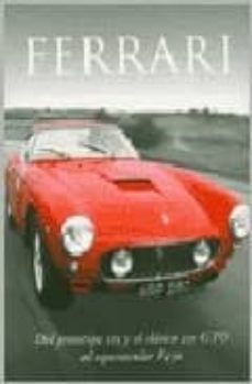 ferrari: del prototipo i25 y el clasico 250 gto al espectacular f 430-andrew charman-9781405465694