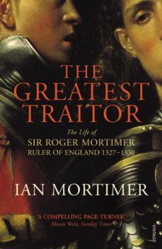 the greatest traitor (ebook)-ian mortimer-9781407066394