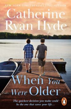 when you were older-catherine ryan hyde-9781407081694