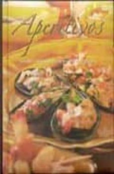 aperitivos: deliciosas recetas-9781407556994