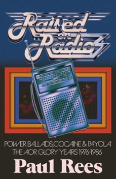 raised on radio (ebook)-paul rees-9781408721094