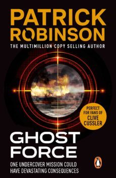 ghost force (ebook)-patrick robinson-9781409064794