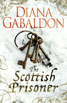 the scottish prisoner-diana gabaldon-9781409130994
