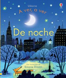 a ver , a ver : de noche-9781409573494