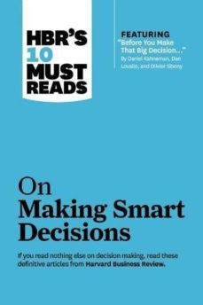 on making smart decisions-daniel kahneman-9781422189894