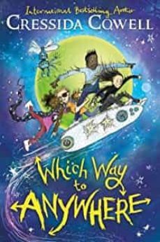 which way to anywhere-cressida cowell-9781444968194