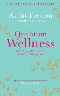 quantum wellness (ebook)-kathy freston-9781446491294