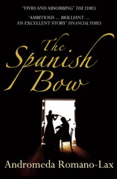 the spanish bow-andromeda romano lax-9781448183494