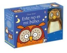 ¡toca toca! este no es mi buho (libro y buho de peluche)-fiona watt-9781474929394