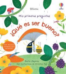mis primeras preguntas ¿que es ser bueno?-9781474997294