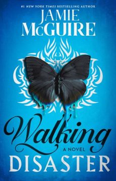 walking disaster (ebook)-jamie mcguire-9781476712994