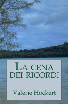 la cena dei ricordi (ebook)-9781507150894
