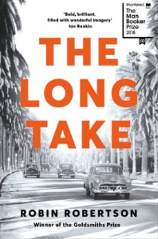 the long take (ebook)-robin robertson-9781509846894