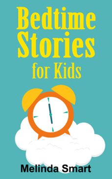 bedtime stories for kids-melinda smart-9781524226794