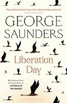 liberation day-george saunders-9781526624994
