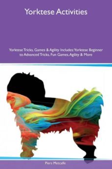 yorktese activities yorktese tricks games  agility includes-9781526926494