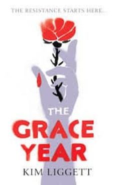 the grace year-kim liggett-9781529100594