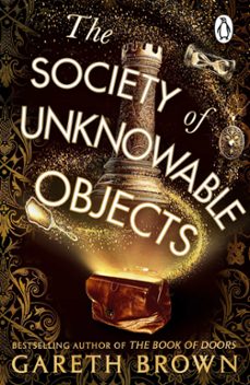 the society of unknowable objects (ebook)-gareth brown-9781529908794