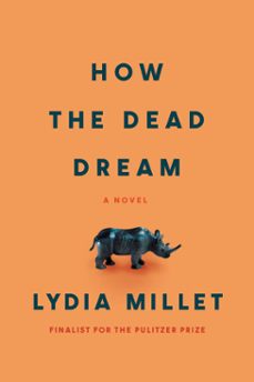 -lydia millet-9781582439594