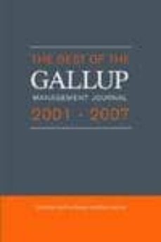 the best of the gallup management journal 2001- 2007-geoffrey brewer-barb sanford-9781595620194