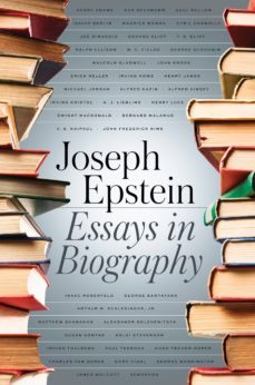 essays in biography (ebook)-joseph epstein-9781604190694