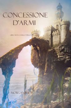 concessione d'armi (libro @8 in l'anello dello stregone) (ebook)-9781632910394