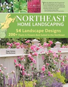 northeast home landscaping, 3rd edition (ebook)-roger holmes-rita buchanan-9781637411094