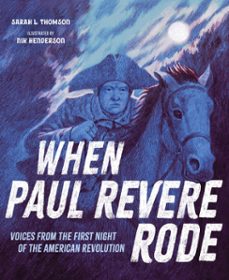 when paul revere rode (ebook)-sarah l. thomson-9781662681394