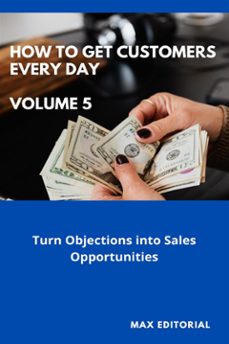 how to win customers every day _ volume 5 (ebook)-max editorial-9781779714794