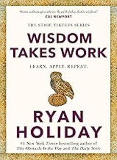 wisdom takes work-ryan holiday-9781788166294