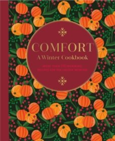 comfort: a winter cookbook-9781788794794