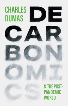 decarbonomics-charles dumas-9781800810594