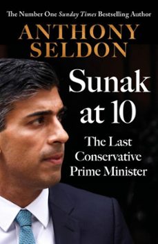 sunak at 10 (ebook)-anthony seldon-9781805462194