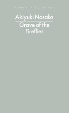 grave of the fireflies (ebook)-akiyuki nosaka-9781837312894
