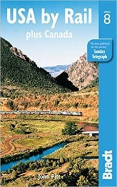 usa by rail : plus canada s main routes-john pitt-9781841623894
