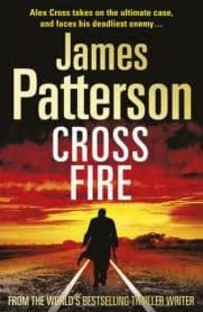 cross fire-james patterson-9781846054594