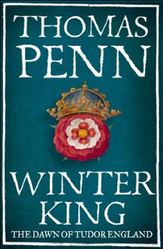 winter king-thomas penn-9781846145094