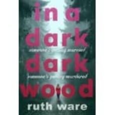 in a dark dark wood-ruth ware-9781846559594