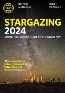 philip's stargazing 2024 month-by-month guide to the night sky britain &amp; ireland (ebook)-nigel henbest-9781849076494