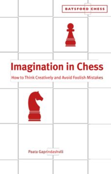 imagination in chess (ebook)-paata gaprindashvili-9781849946094