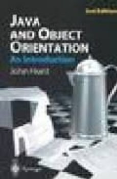 java and object orientation: an introduction (2nd ed.)-john hunt-9781852335694