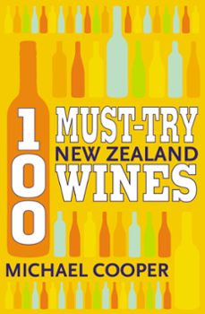100 must-try new zealand wines (ebook)-michael cooper-9781869712594