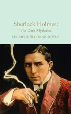 sherlock holmes: the dark mysteries-9781909621794