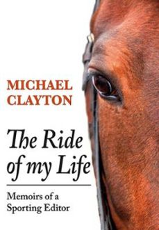 the ride of my life (ebook)-michael clayton-9781910723494