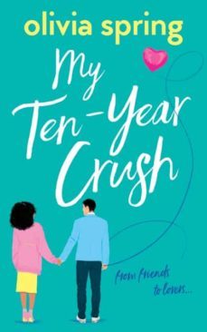 my ten-year crush-9781916410794